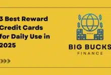 3 Best Reward Credit Cards for Daily Use in 2025