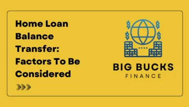 Home Loan Balance Transfer: Factors To Be Considered
